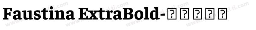 Faustina ExtraBold字体转换